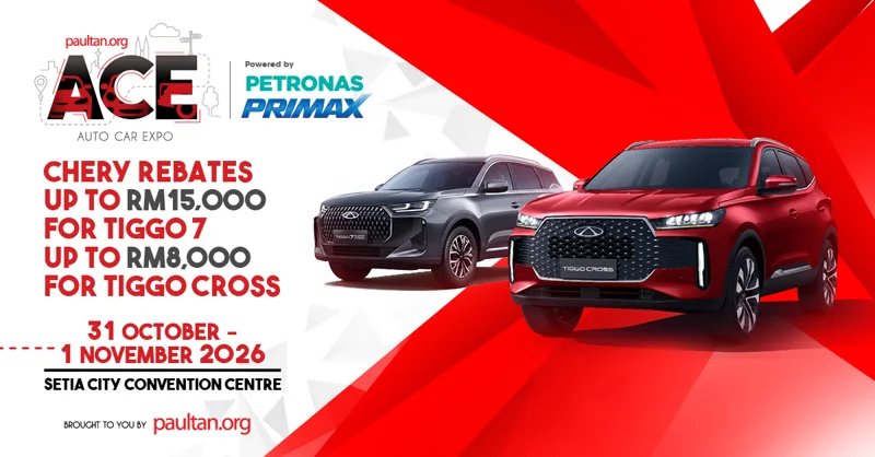 ACE 2026: Chery offering up to RM15k rebate for Tiggo 7, RM8k off Tiggo Cross; 10-year hybrid battery warranty
